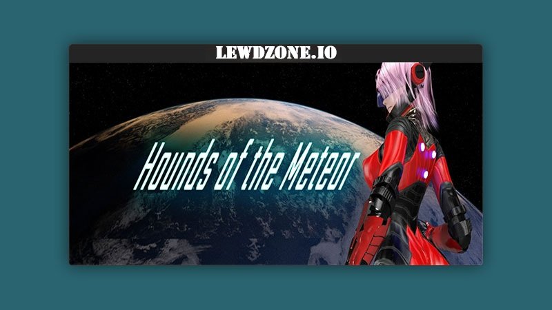 Hounds of the Meteor (v2025-10-05) PC Download Free