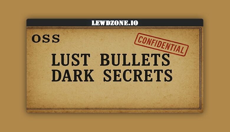 LustBullets Dark Secrets (v0.1 Demo) Free Download PC