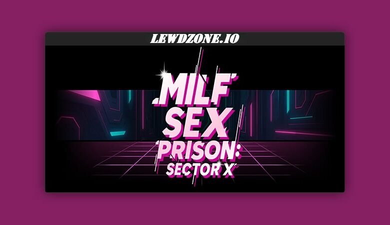 MILF Sex Prison Sector X (Demo) Download Free PC