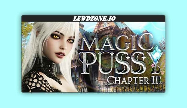 Magic Pussy Chapter 3 (Final) PC Download Free