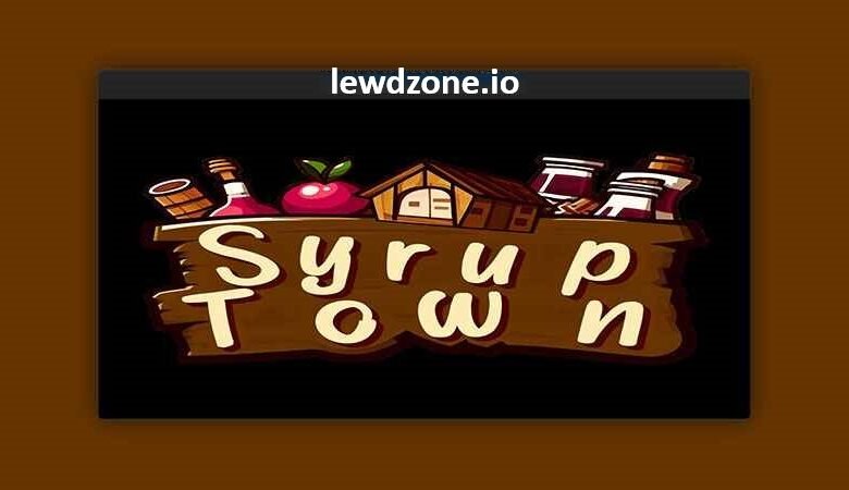 Syrup Town [v7] by NoodleJacuzzi PC Free Download