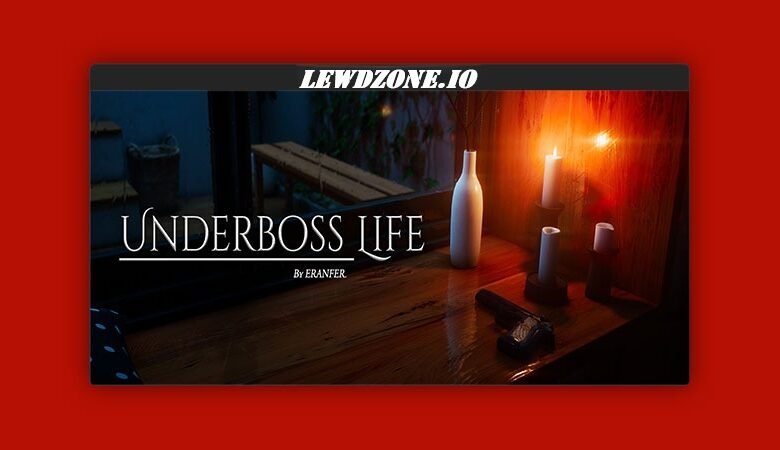 Underboss Life (v0.1) PC Download Free