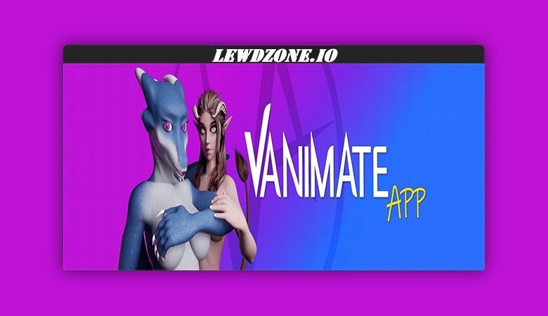 VanimateApp [v0.9.1.1] Download Free PC