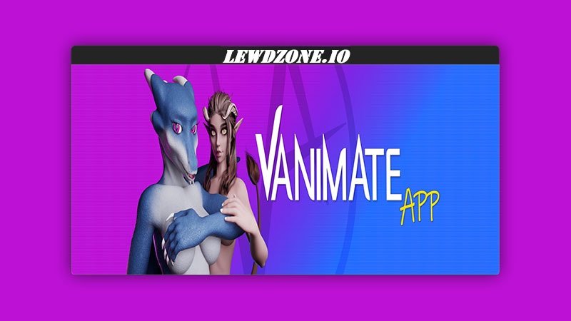 VanimateApp [v0.9.1.1] Download Free PC