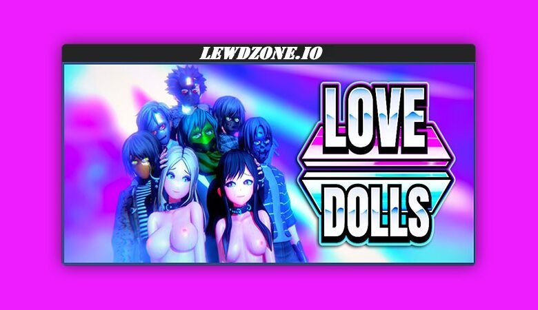Love Dolls Download Full (v0.2) Of Smugger